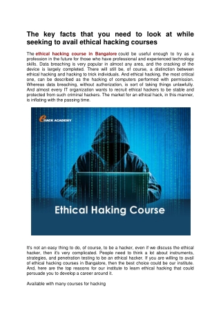 The key facts that you need to look at while seeking to avail ethical hacking courses