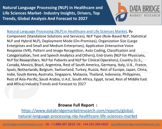 Natural Language Processing (NLP) in Healthcare and Life Sciences Market- Industry Insights, Drivers, Top Trends, Global