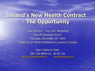 Ireland’s New Health Contract - The Opportunity