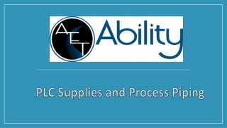 PLC Supplies and Process Piping