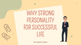 Why Strong Personality for a Successful Life