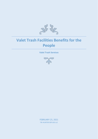 Valet Trash Services Benefits