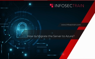 How to Migrate the Server to Azure?