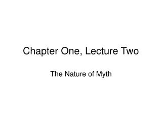Chapter One, Lecture Two