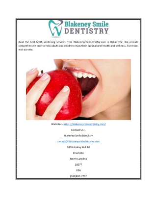 Teeth Whitening Service In Ballantyne | Blakeneysmiledentistry.com