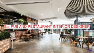 Bar, Pub and Restaurant Interior Design