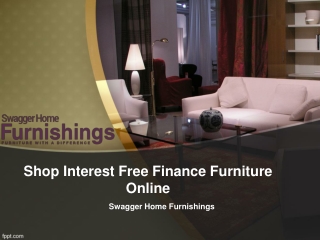 Shop Interest Free Finance Furniture Online