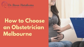 How to Choose Obstetrician Melbourne