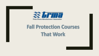 Fall Protection Courses That Work
