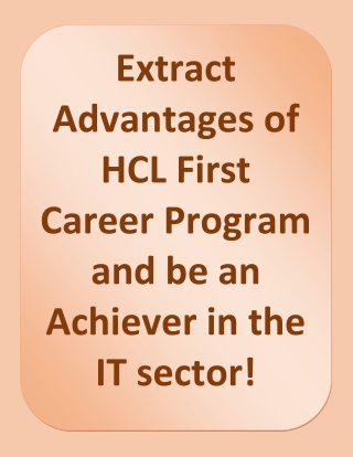 Extract Advantages of HCL First Career Program and be an Achiever in the IT sector!