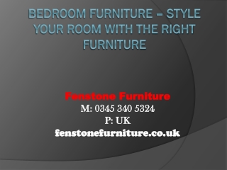 Bedroom Furniture – Style Your Room With The Right Furniture