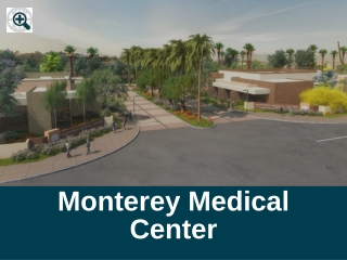 Monterey Medical Center