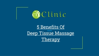 5 Benefits Of Deep Tissue Massage Therapy