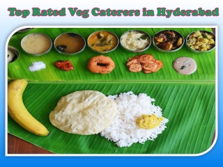 Top Rated Veg Caterers in Hyderabad