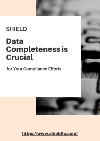 Data Completeness is Crucial for Your Compliance Efforts