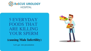 5 Everyday Foods that are Killing your Sperm| Best Urologist in Bangalore