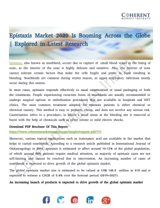 Epistaxis Market 2020 Is Booming Across the Globe | Explored in Latest Research