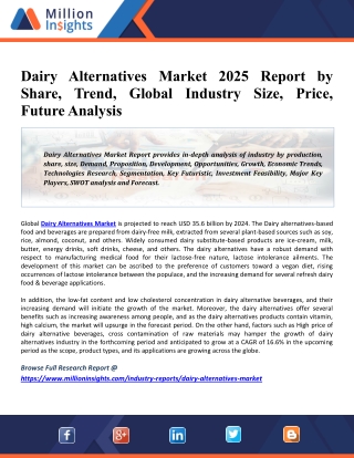 Dairy Alternatives Market Revenue, Pricing Trends, Growth Opportunity, Regional Outlook And Forecast To 2025