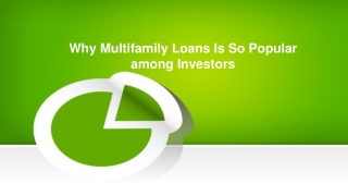 Why Multifamily Loans Is So Popular among investors