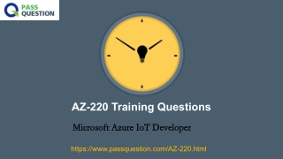 Microsoft Azure IoT Developer AZ-220 Updated Questions v9.02