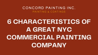 6 characteristics of a great NYC commercial painting company