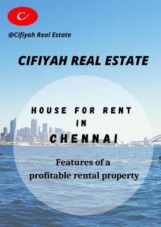 House for rent in Chennai: Features of a profitable rental property