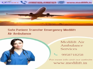 Economical Charged Medilift Air Ambulance Service in Kolkata and Ranchi