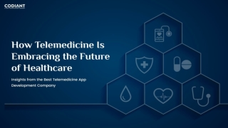 Telemedicine is embracing the future of healthcare