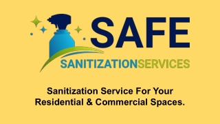 Home sanitization services - Safe Sanitization Services