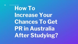 How To Increase Your Chances To Get PR in Australia After Studying?