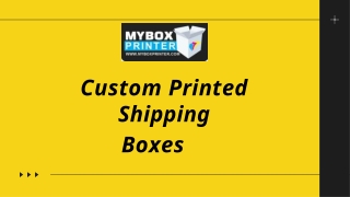 Custom printed shipping boxes