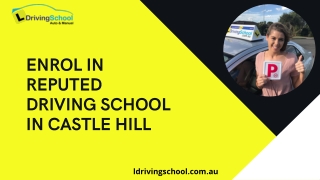 Enrol in Reputed Driving School in Castle Hill