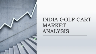 INDIA GOLF CART MARKET ANALYSIS