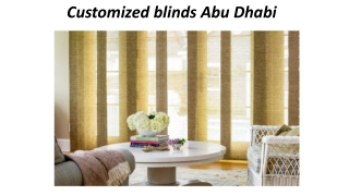 Customized blinds Abu Dhabi