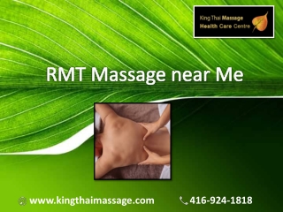 Get the best RMT Massage near Me in Toronto at the best price | King Thai Massage Centre