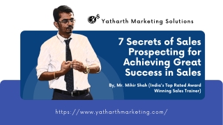 7 Secrets of Sales Prospecting for Achieving Great Success in Sales