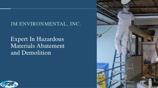Best Company For Hazardous Materials Abatement And Demolition