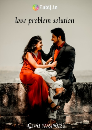 Love problem solution–Get the best solution for love problems