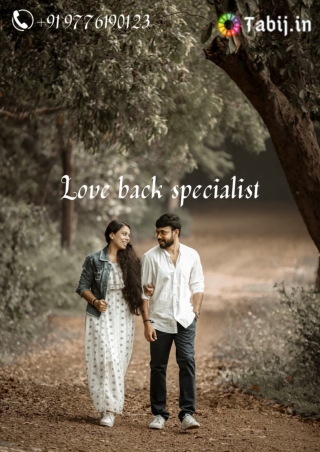 Love back specialist – contact to get lost love back