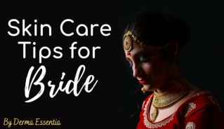 Skin Care Tips for Bride – You Must Know