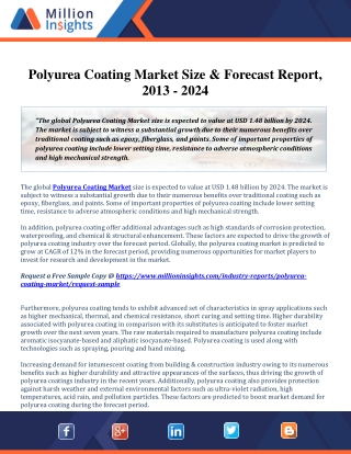 Polyurea Coating Market Growth and Competitive Landscape Analysis and Forecast till 2024