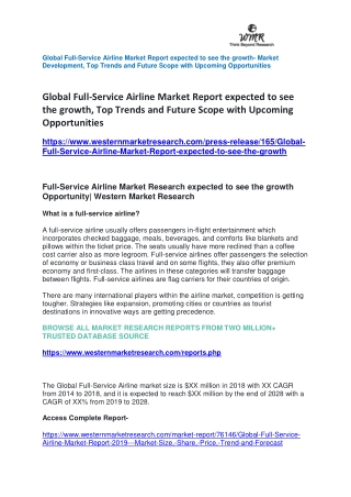 Global Full-Service Airline Market Report expected to see the growth- Market Development