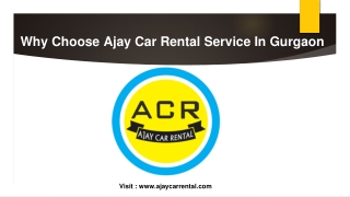 Why to choose Ajay Car Rental