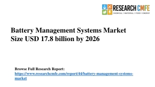 Battery Management Systems Market Size Worth USD 17.8 billion by the 2026