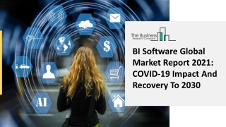 BI Software Market Growth, Trends, And Forecast To 2025