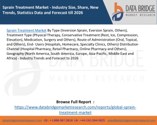 Sprain Treatment Market - Industry Size, Share, New Trends, Statistics Data and Forecast till 2026