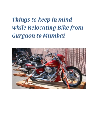 Things to keep in mind while Relocating Bike from Gurgaon to Mumbai