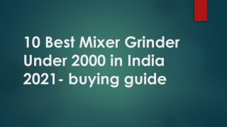 10 Best Mixer Grinder Under 2000 in India 2021