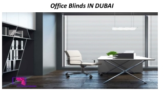 Office Blinds IN DUBAI