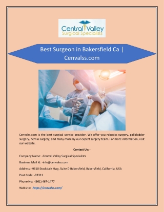 Best Surgeon in Bakersfield Ca | Cenvalss.com